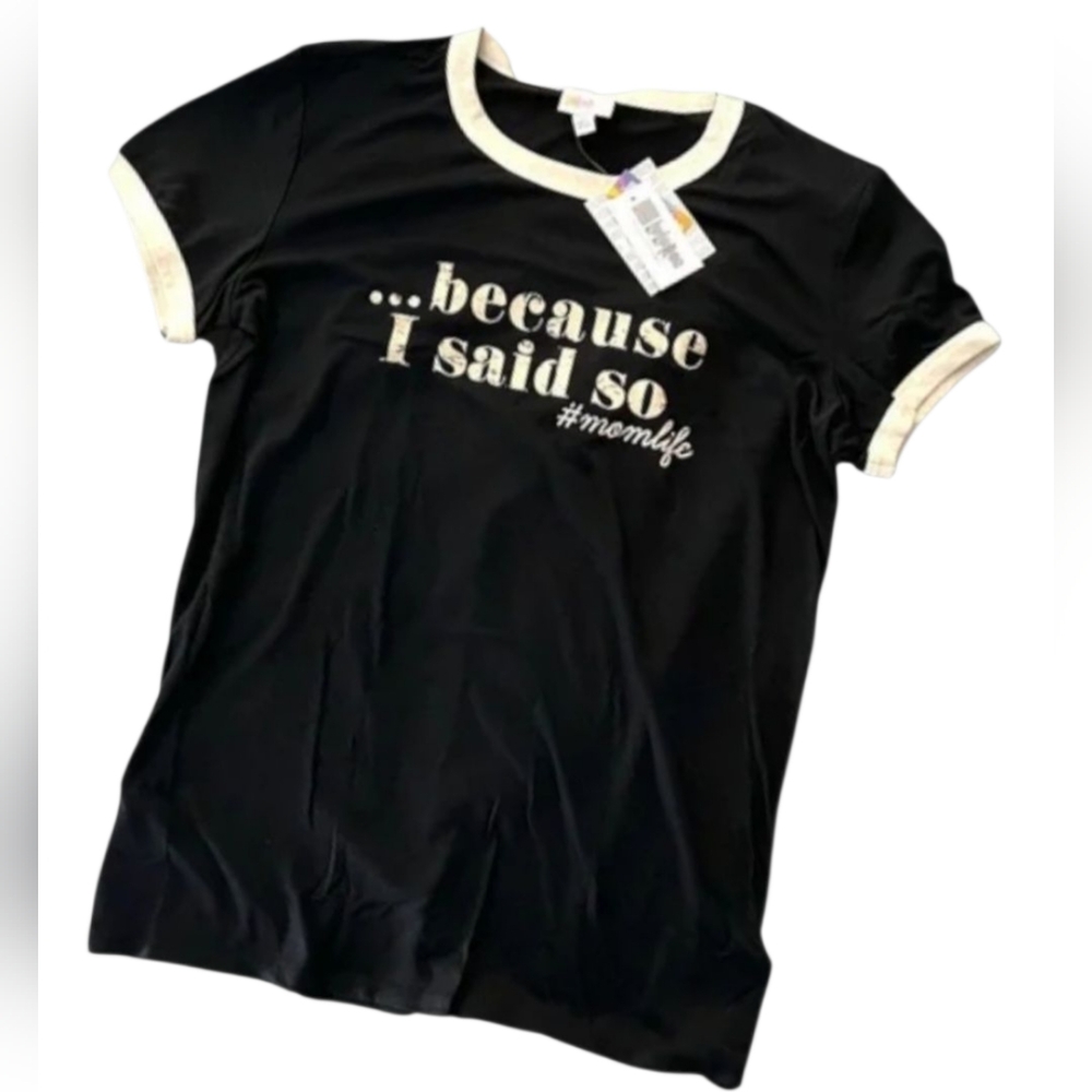Because I did so Graphic T